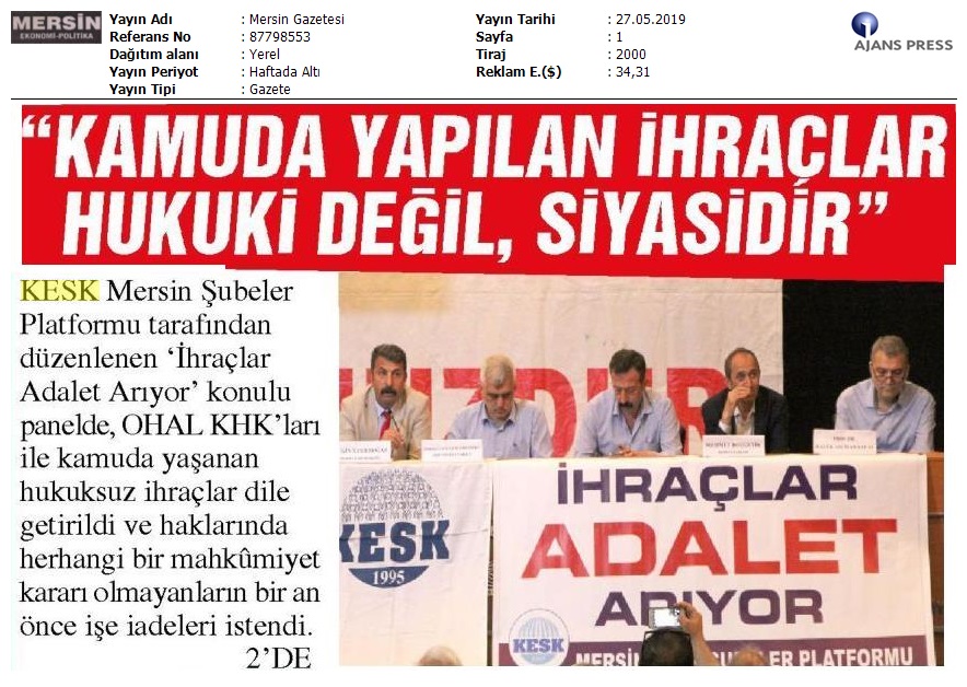 2019_05_27_Mersin Gazetesi_Kamuda Yapilan Ihraçlar Hukuki Degil Siyasidir_87798553_(1)