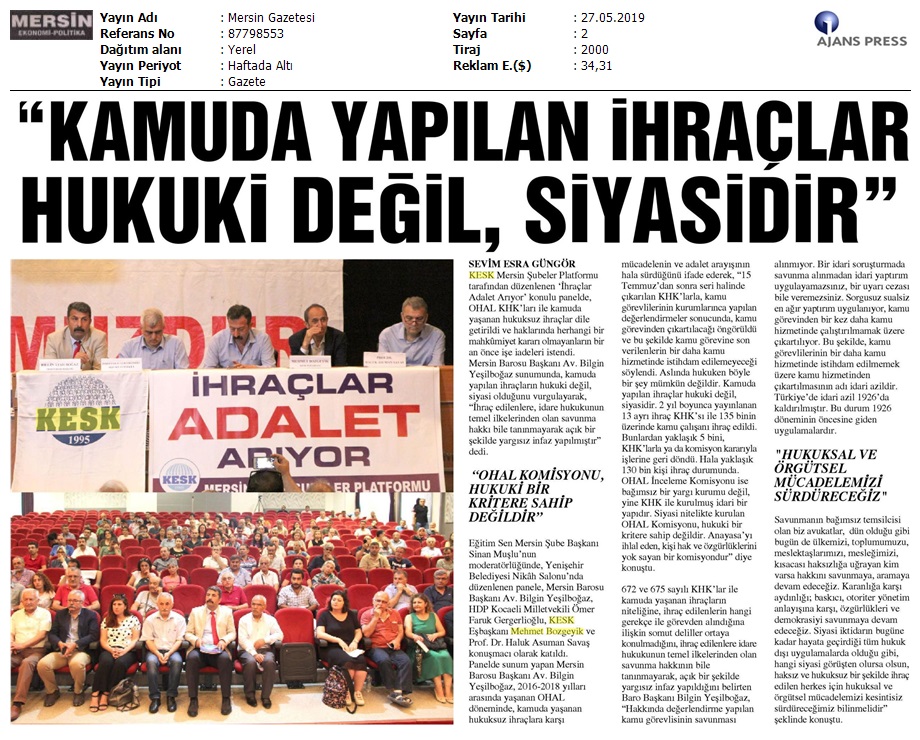 2019_05_27_Mersin Gazetesi_Kamuda Yapilan Ihraçlar Hukuki Degil Siyasidir_87798553_(2)