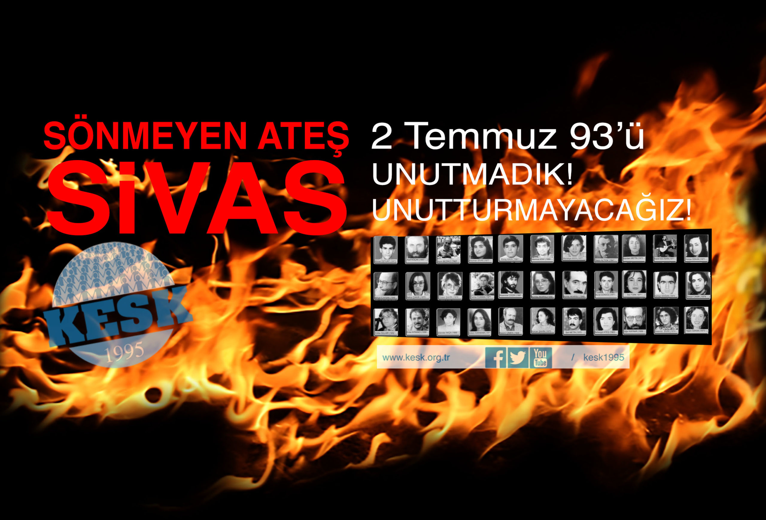 Madımak ’tan Bugüne; Karanlığa Teslim Olmadık, Olmayacağız!