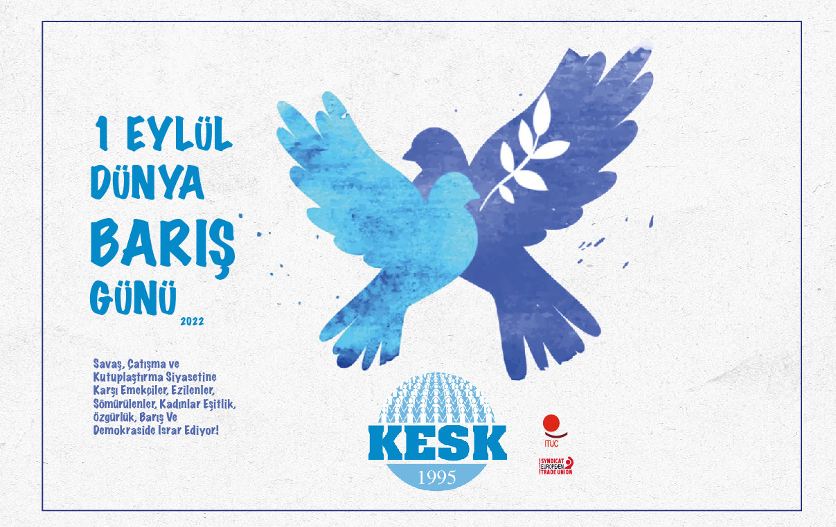 1 Eylül Dünya Barış Günü Mesajımız