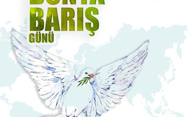 1 Eylül 2023 Dünya Barış Günü