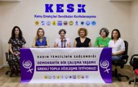 KADINLARIN TEMSİL EDİLDİĞİ GREVLİ TOPLU SÖZLEŞME HAKTIR!