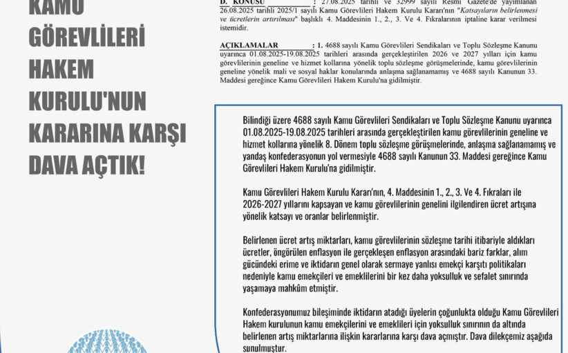 Kamu Görevlileri Hakem Kurulu'nun Kararına Karşı Dava Açtık!